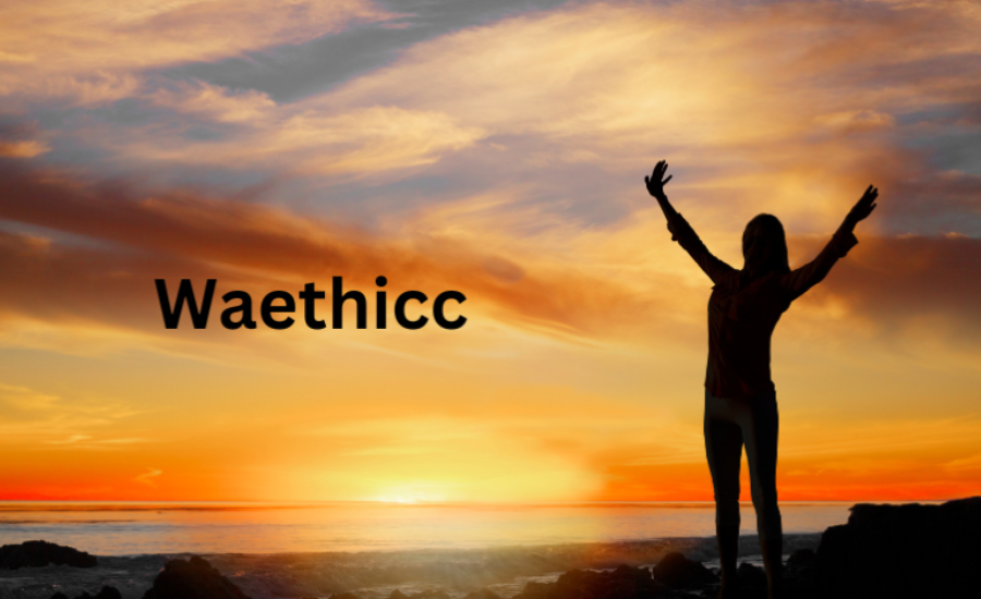 The Science Behind Waethicc