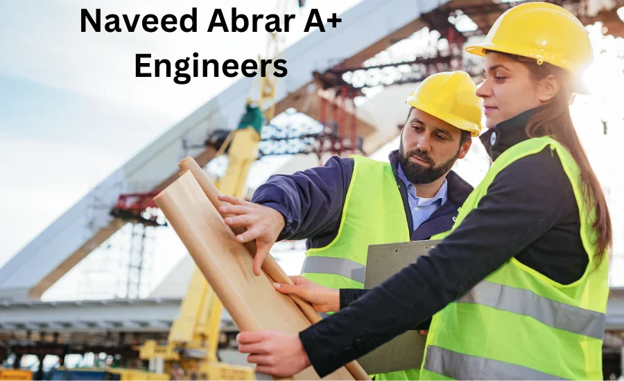 Naveed Abrar A+ Engineers