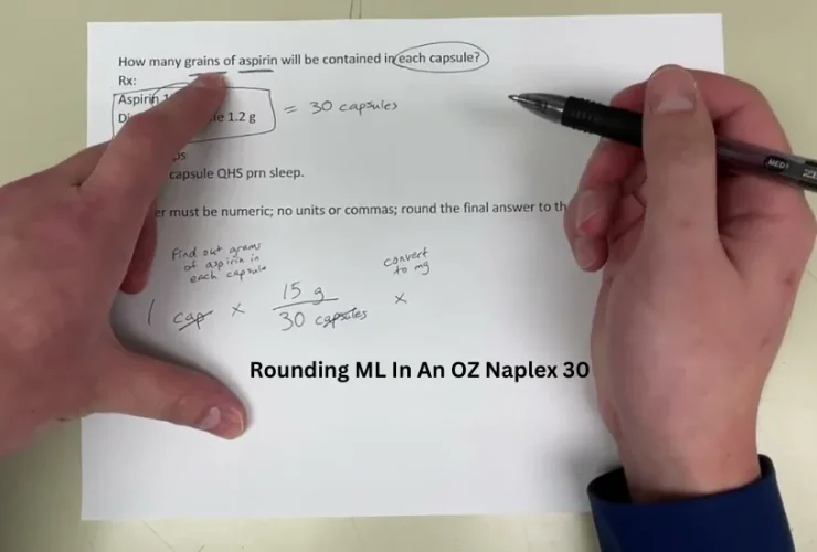 Rounding ML In An OZ Naplex 30