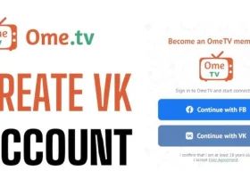 Is Creating A VK Account For Ome TV Safe